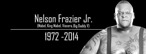 R.I.P Big Man